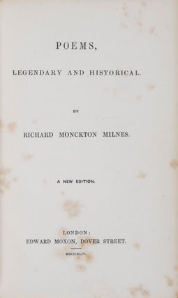 Item #41429 Poems, Legendary and Historical. Richard Monckton Milnes