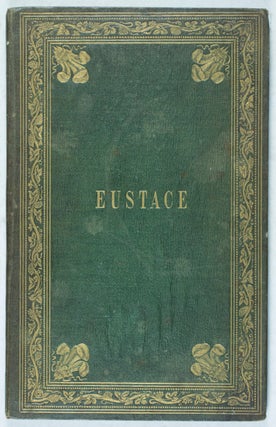 Eustace; An Elegy
