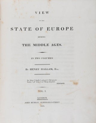 Item #41454 View of the State of Europe During the Middle Ages. 2-vol. set (Complete). Henry Hallam