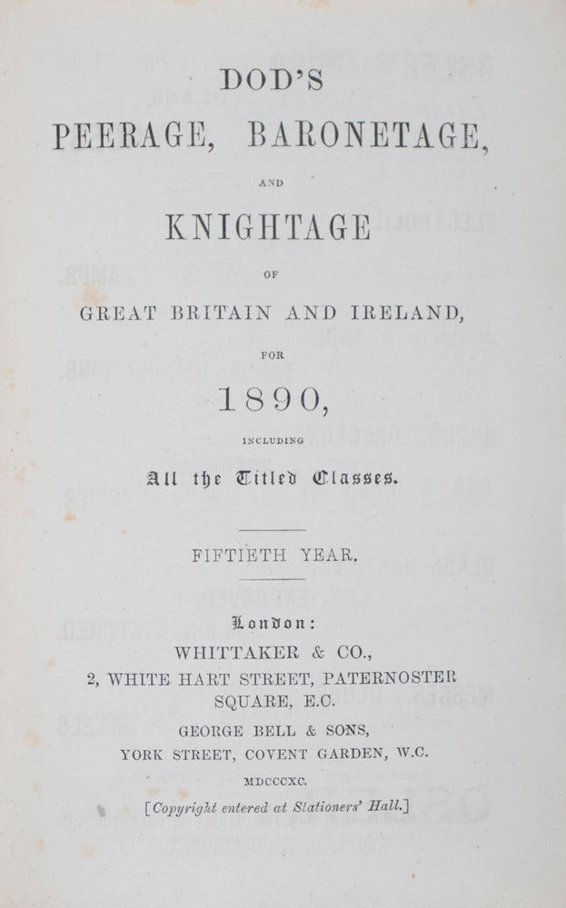 Item #41463 Dod's Peerage, Baronetage, and Knightage of Great Britain and Ireland for 1890, Including All the Titled Classes. Charles Rogers Dod.