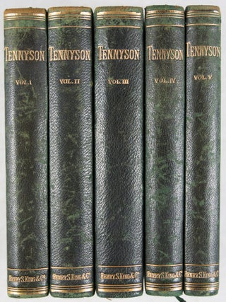 The Poetical Works of Alfred Tennyson. Vol. I. Early Poems, and English Idylls; Vol. II. Locksley Hall, Lucretius, and Other Poems; Vol. III. The Idylls of the King; Vol. IV. The Princess, and Maud; Vol. V. Enoch Arden, and In Memoriam. 5-vol. set (Complete)