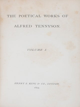 The Poetical Works of Alfred Tennyson. Vol. I. Early Poems, and English Idylls; Vol. II. Locksley Hall, Lucretius, and Other Poems; Vol. III. The Idylls of the King; Vol. IV. The Princess, and Maud; Vol. V. Enoch Arden, and In Memoriam. 5-vol. set (Complete)