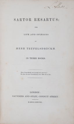 Item #41508 Sartor Resartus; The Life and Opinions of Herr Teufelsdröckh. Thomas Carlyle