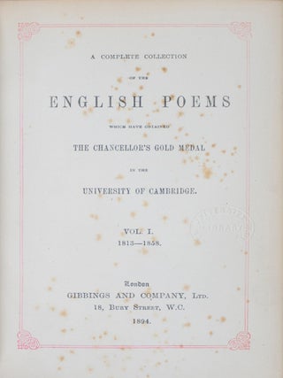 Item #41509 A Complete Collection of the English Poems Which Have Obtained the Chancellor's Gold...