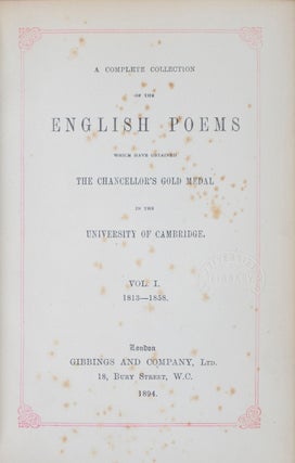 Item #41509 A Complete Collection of the English Poems Which Have Obtained the Chancellor's Gold...