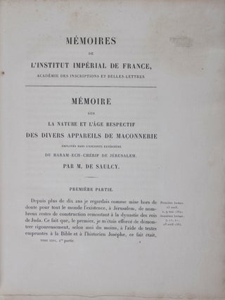 Mémoires de l'Institut Impérial de France, Académie des Inscriptions et Belles-Lettres, Tome vingt-sixième: Mémoire sur la Nature et l'Âge Respectif des Divers Appareils de Maçonnerie Employés dans l'Enceinte Extérieure du Haram-Ech-Chérif de Jérusalem (Auguste Salzmann - photographs of Jerusalem)