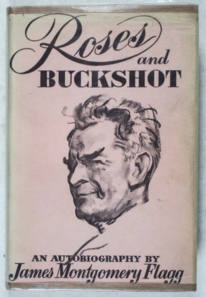 Item #41613 Roses and Buckshot: An Autobiography [WITH AN ORIGINAL INSCRIBED AND SIGNED...