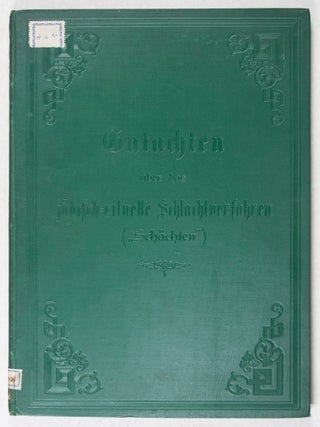 Gutachten über das Jüdisch-rituelle Schlachtverfahren ("Schächten")
