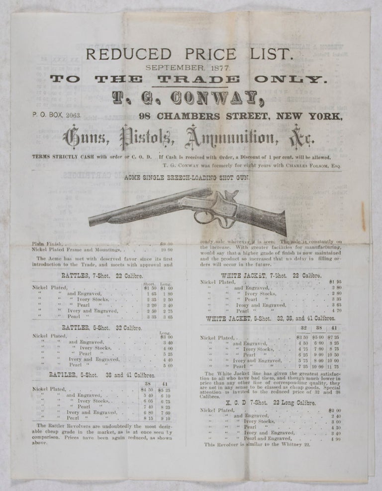Item #41803 Reduced Price List. September 1877. To the Trade Only. T. C. Conway, P. O. Box, 2063. 98 Chambers Street, New York, Guns, Pistols, Ammunition, &c. T. C. Conway.