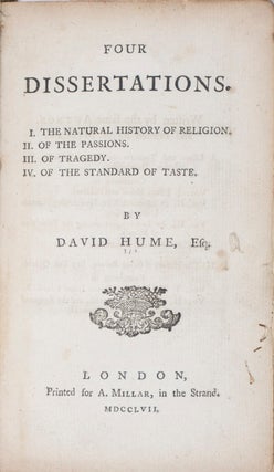 Item #42052 Four Dissertations. I. The Natural History of Religion. II. Of the Passions. III. Of...