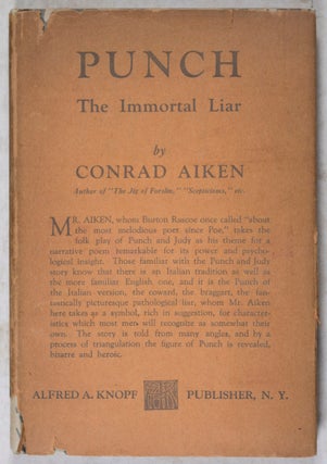 Item #42151 Punch: The Immortal Liar. Documents in His History. Conrad Aiken