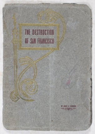The Destruction of San Francisco