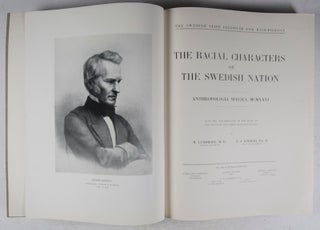 The Racial Characters of the Swedish Nation [WITH] The Race Biology of the Swedish Lapps Part I