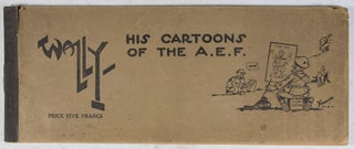 Wally: His Cartoons of the A.E.F.