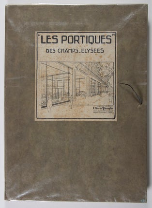 "Les Portiques" des Champs-Élysées [INSCRIBED AND SIGNED BY THE ARCHITECT]