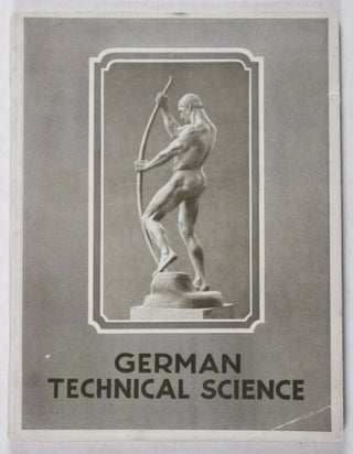 Item #42460 German Technical Science: Dedicated to the Members of Second World Power Conference....