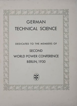 German Technical Science: Dedicated to the Members of Second World Power Conference