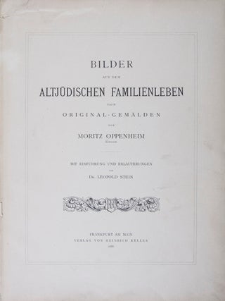 Bilder aus dem Altjüdischen Familienleben nach Original-Gemälden