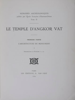 Le Temple d'Angkor Vat (Angkor Wat): Première Partie: L'Architecture du Monument (2 vols.); Deuxième Partie: La Sculpture Ornementale du Temple (2 vols.); Troisième Partie: La Galerie des Bas-Reliefs (3 vols.). 7 vols COMPLETE