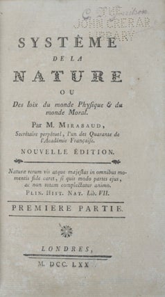 Item #42792 Systême de la Nature ou Des Loix du Monde Physique et du Monde Moral [Nouvelle...