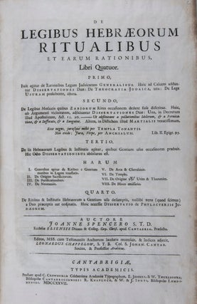 De Legibus Hebraeorum ritualibus et earum rationibus libri quatuor. 2-vol. set (Complete)