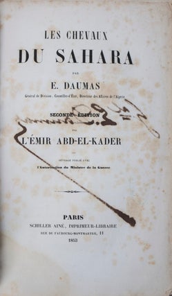 Item #42930 Les Chevaux du Sahara [SIGNED]. Daumas, Emir Abd-El-Kader, ugène, Second edition