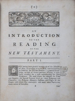A New Version of all the Books of the New Testament with a Literal Commentary on all the Difficult Passages [WITH] A New Version of St. Matthew's Gospel: with a Literal Commentary on all the Difficult Passages. To which is added, I. An Introduction to the Reading of the Holy Scriptures, intended chiefly for Young Students in Divinity. II. An Abstract of Harmony of the Gospel-History, III. A Critical Preface to each of the Books of the New Testament, with a general Preface to all St. Paul's Epistles.