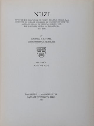 Nuzi: Report on the Excavations at Yorgan Tepa near Kirkuk, Iraq, Conducted by Harvard University in Conjunction with the American Schools of Oriental Research and the University Museum of Philadelphia, 1927-1931. Vol. 1: Text, Vol. 2: Plates and Plans. 2-vol. set (Complete)