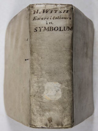 Exercitationes sacræ in symbolum quod Apostolorum dicitur et in Orationem Dominicam