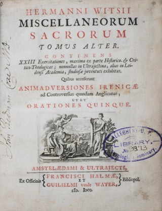 Item #43180 Miscellaneorum sacrorum tomus alter. Continens XXIII Exercitationes, maxima ex parte...