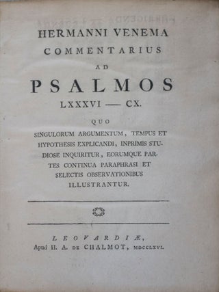 Commentarius ad Psalmos quo singulorum argumentum, tempus et hypothesis explicandi inprimis studiose inquiritur, eorumque partes continua paraphrasi et selectis observationibus illustrantur. 6-vol. set (Complete)