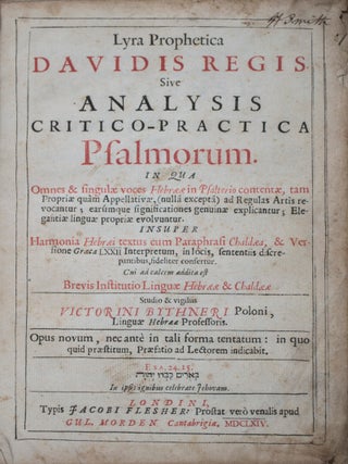 Item #43196 Lyra Prophetica Davidis Regis Sive Analysis Critico-Practica Psalmorum. In qua Omnes...