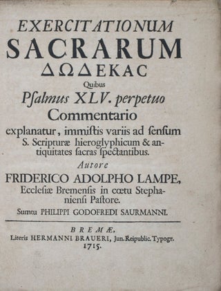 Item #43198 Exercitationum Sacrarum ΔΩΔΕΚΑ C (Dodekas): Quibus Psalmus XLV. perpetuo...