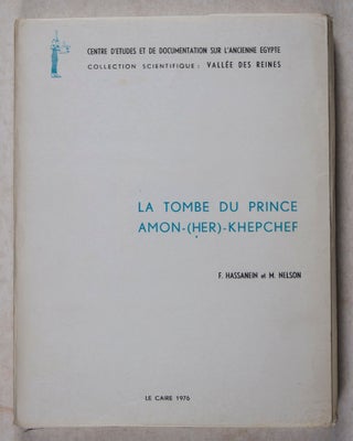 La Tombe du Prince Amon-(Her)-Khepchef [Collection Scientifique : Vallée des Reines]