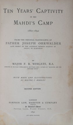 Ten Years' Captivity in the Mahdi's Camp 1882-1892