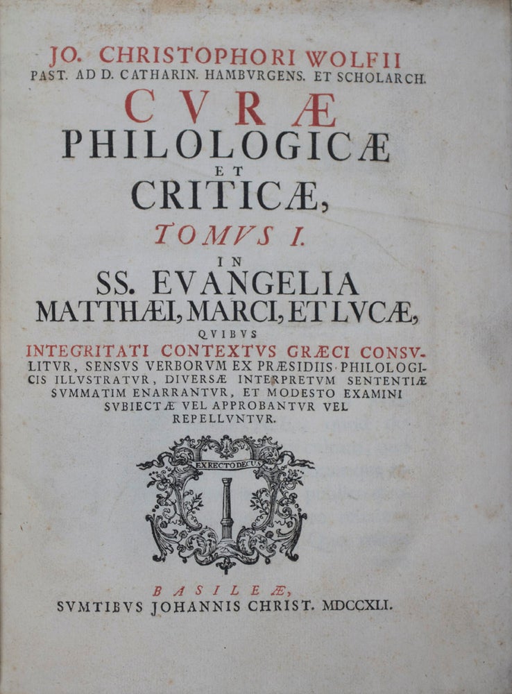 Item #43320 Curae philologicae et criticae, In SS. Evangelia Matthaei, Marci, et Lucae, ... (Vol. I); In Evangelium S. Johannis, et Actus Apostolicos, ... (Vol. II); In IV. Priores S. Pauli Epistolas, quibus integritati contextus Græci consulitur, ... (Vol. III); in X. posteriores S. Pauli epistolas quibus integritati contextus Graeci consulitur, sensus verborum per praesidia exegetica illustratur ... (Vol. IV); in SS. apostolorum Jacobi, Petri, Judae et Joannis epistolas huiusque Apocal.accedunt in calce quaedam ex Photii Amphilochiis adhuc non editis, cum interpretatione Latina et notis (Vol. V). 5-vol. set (Complete). Jo. Christophori Wolfii, Johann Christoph Wolf.