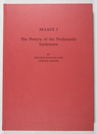 Item #43369 Maadi I: The Pottery of the Predynastic Settlement [Archäologische...