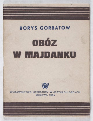 Item #43450 Oboz W Majdanku. Borys Gorbatow, Boris Gorbatov