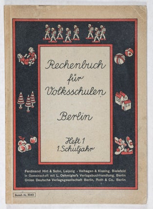 Item #43534 Rechenbuch für Volksschulen Berlin: Heft 1, 1. Schuljahr. n/a