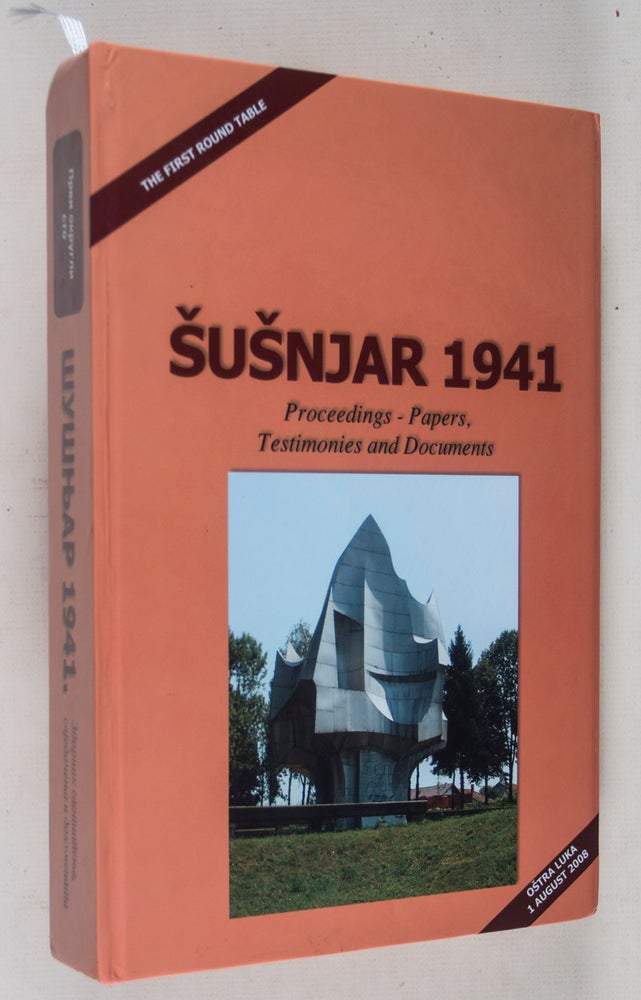 Item #43669 Susnjar 1941, Proceedings - Papers, Testimonies and Documents. Vladimir Lukic.