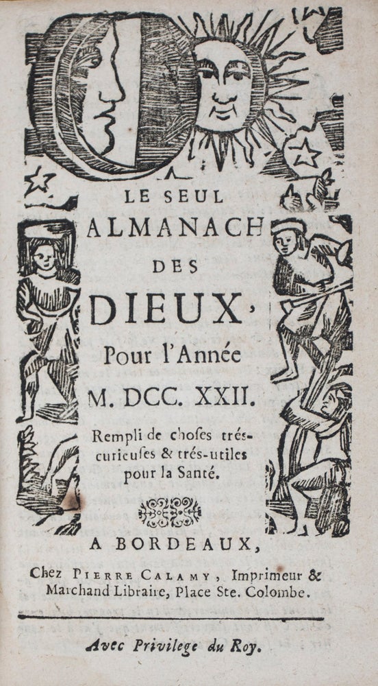 Item #43688 Le Seul Almanach des Dieux, Pour l'Année MDCCXXII (1722). Le vray Pescheur Fidèle, Simon Lacourt.