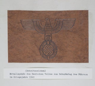 Metal Donation by the German People on the Occasion of the Führer's Birthday in the War Year 1940