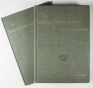 Die Strassen-Brücken der Stadt Berlin. 2-vol. set (Complete)