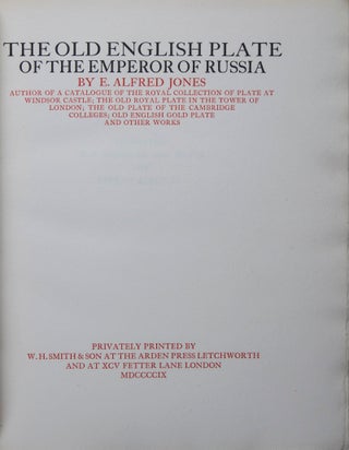 The Old English Plate of the Emperor of Russia