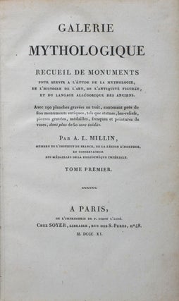 Item #43957 Galerie mythologique: recueil de monuments pour servir à l'étude de la...