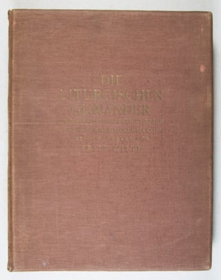 Die liturgischen Gewänder und kirchlichen Stickereien des Schnütgenmuseums Köln