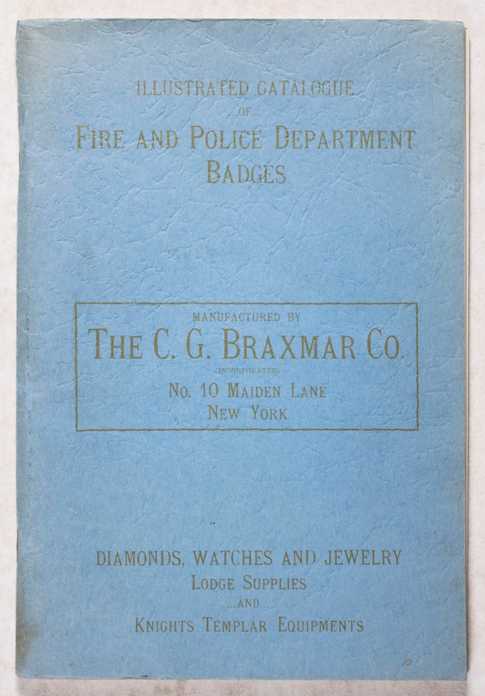 Item #43981 Illustrated Catalogue of Fire and Police Department Badges. n/a.