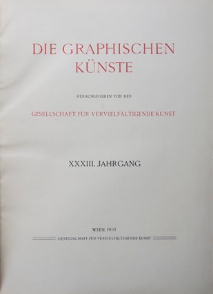 Die graphischen Künste. XXXIII, XXXVI, XXXVII, XXXVIII. 4 Vols.