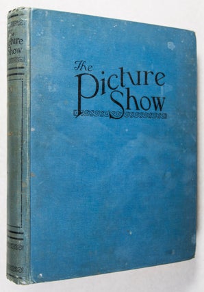 The Picture Show, Volume 1, Nos. 1-26, May 3rd to October 25th 1919 (Issue Nr. 4 missing, as well as the art plate supplement in issue Nr. 18)