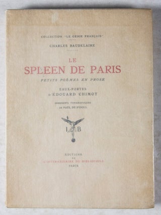 Le Spleen de Paris. Petits Poèmes en Prose